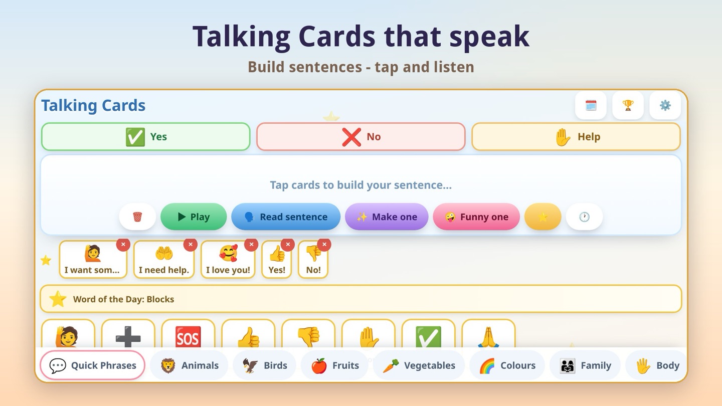 The Talking Cards board inside Star Quest: Yes, No and Help buttons across the top, a sentence strip reading “Tap cards to build your sentence…” with Play, Read sentence, Make one and Funny one buttons, quick phrases like I want some, I need help, I love you, and category tabs for Animals, Birds, Fruits, Vegetables, Colours, Family and Body.